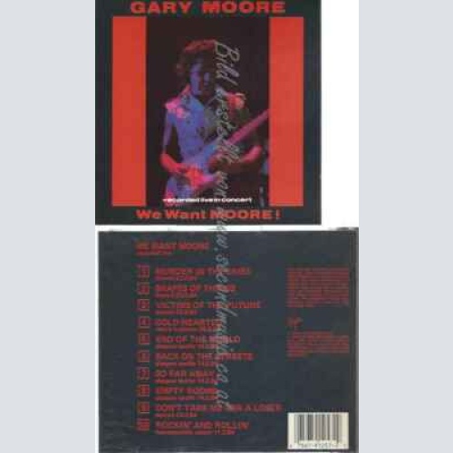 CD--GARY MOORE | --WE WANT MOORE!