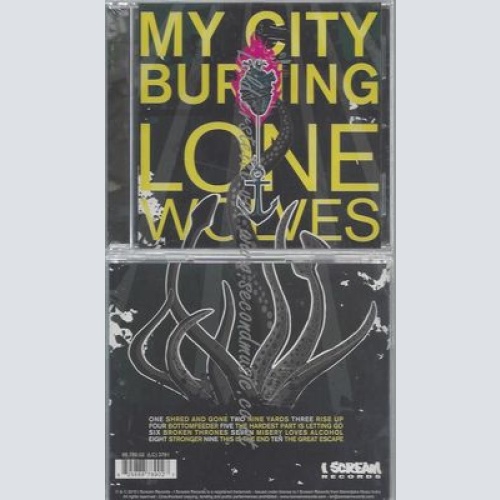 Lone Wolves-- My City Burning