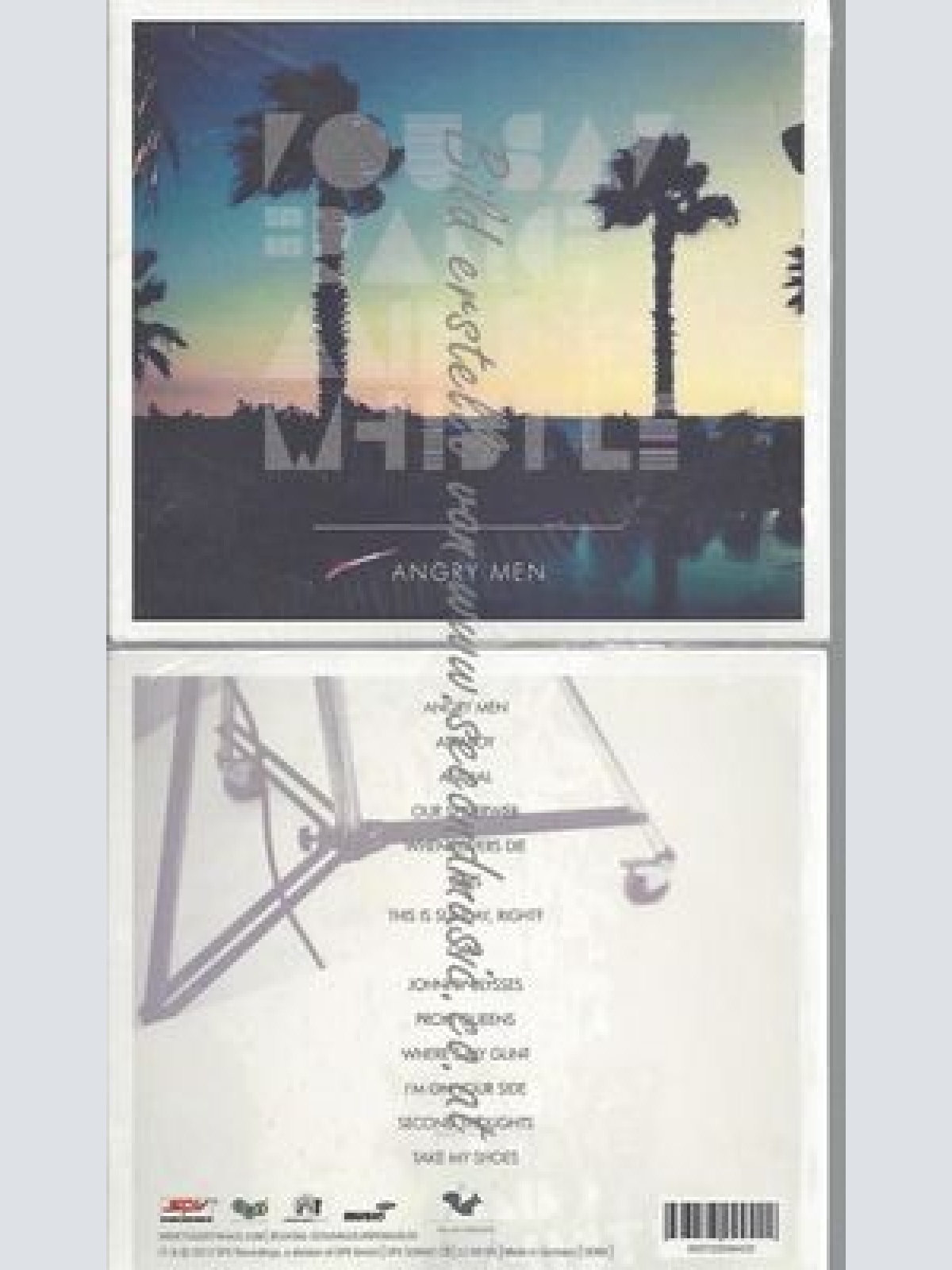 Angry Men-- You Say France & I Whistle