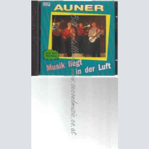 CD--AUNER--MUSIK LIEGT IN DER LUFT