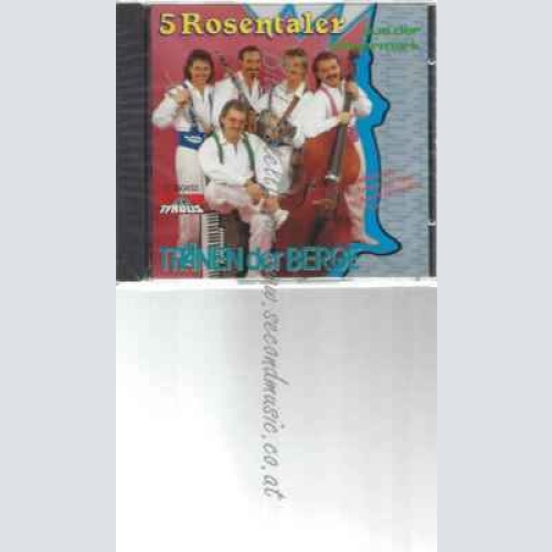 CD-- Die 5 ROSENTALER | --TRÄNEN DER BERGE