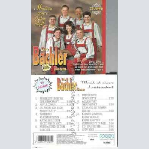 CD--BACHLER BUAM | --MUSIK IST UNSERE LEIDENSCHAFT
