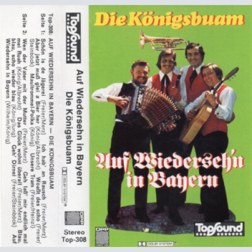 Cass, Album Die Königsbuam - Auf Wiederseh'n In Bayern