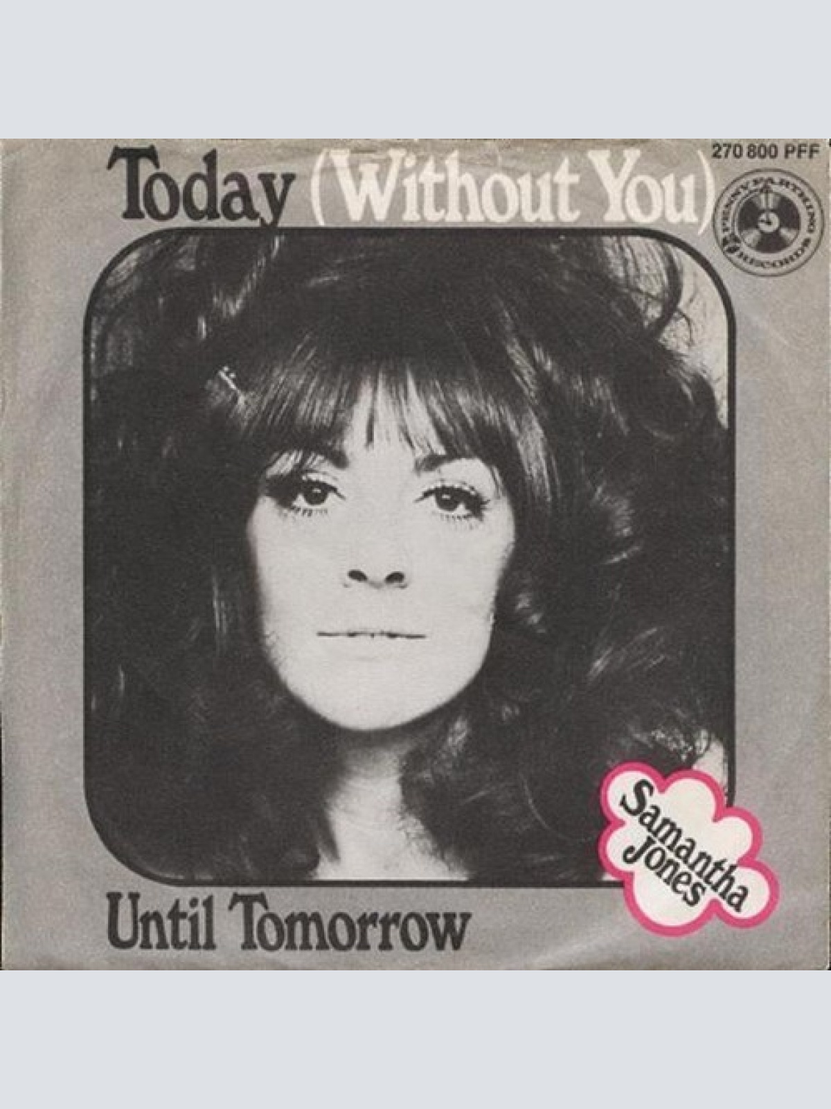 7", Single Samantha Jones - Today (Without You)