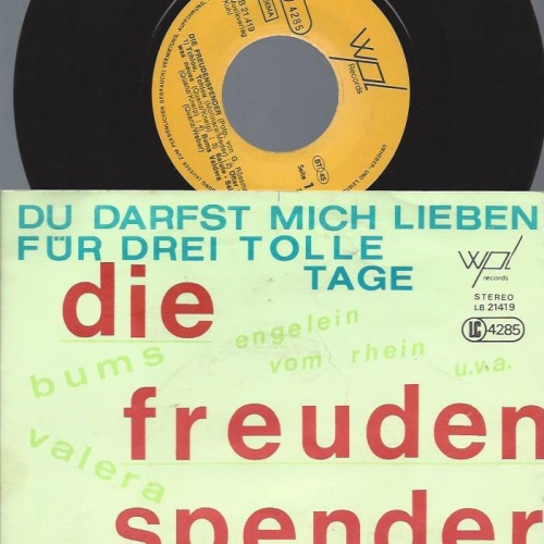 7" Die freuden Spender  -- Du darfst mich Lieben