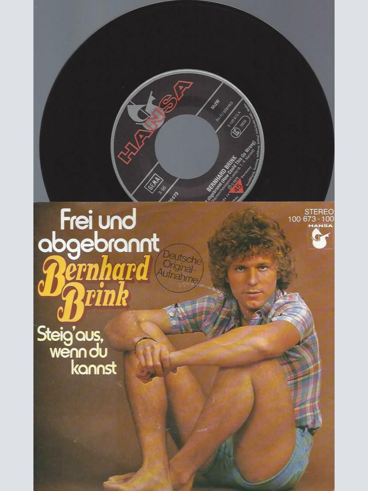 7" Bernhard Brink – Frei Und Abgebrannt