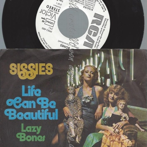 7"  Sissies  – Life Can Be Beautiful //PROMO