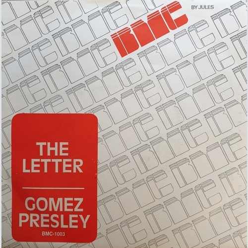 7" Gomez Presley - The Letter