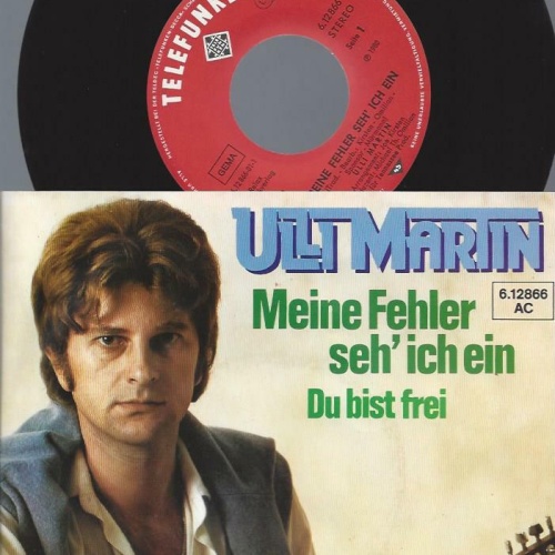 7" Ulli Martin – Meine Fehler Seh' Ich Ein