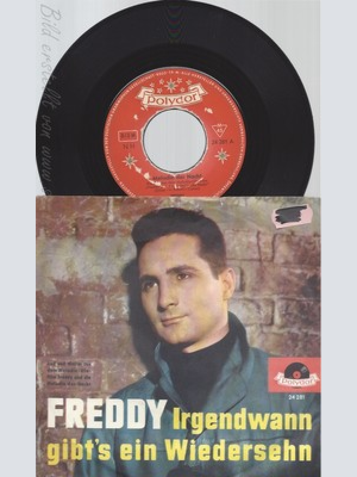7" FREDDY --IRGENDWANN GIBT'S EIN WIEDERSEHN  --