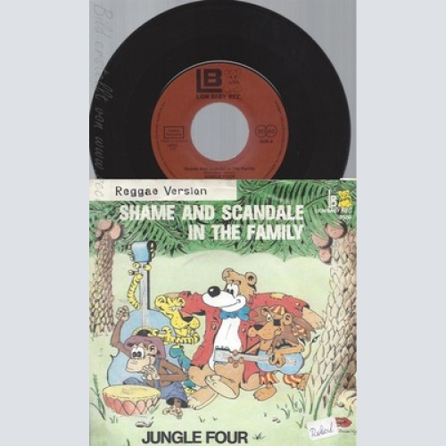 7" JUNGLE FOUR-- SHAME AND SCANDALE IN THE FAMILY --