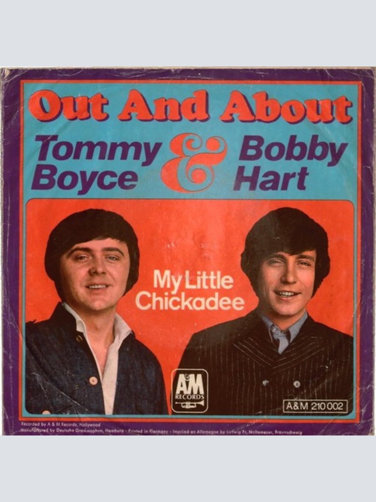 7", Single Tommy Boyce & Bobby Hart* - Out & About / My Little Chickadee
