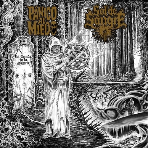 CD, EP, Ltd Sol De Sangre / Pánico Al Miedo - La Senda De La Muerte (A Tribut...