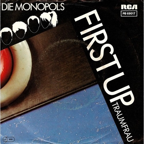 7", Single Die Monopols - First Up