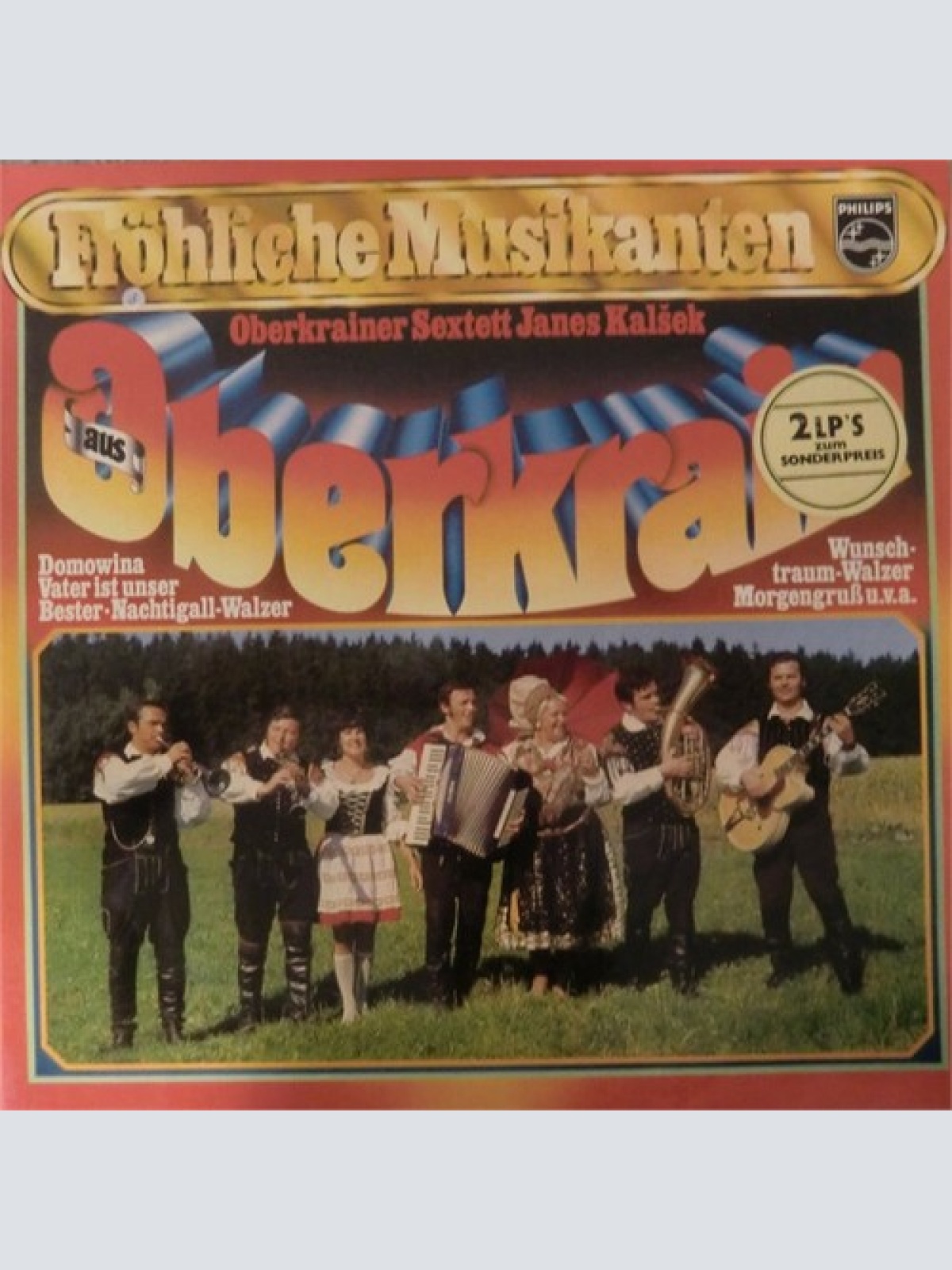 2xLP Oberkrainer Sextett Janes Kalšek* - Fröhliche Musikanten Aus Oberkrain