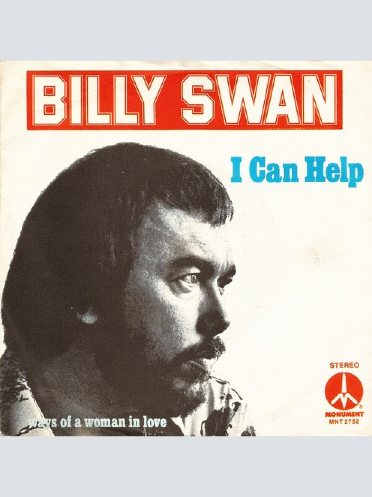 7", Single Billy Swan - I Can Help