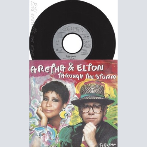 7" ARETHA & ELTON --THROUGH THE STORM--