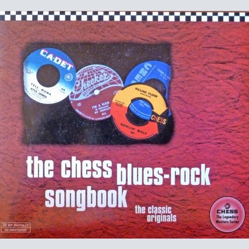 2xCD, Comp, Mono, RM Various - The Chess Blues-Rock Songbook: The Classic Ori...