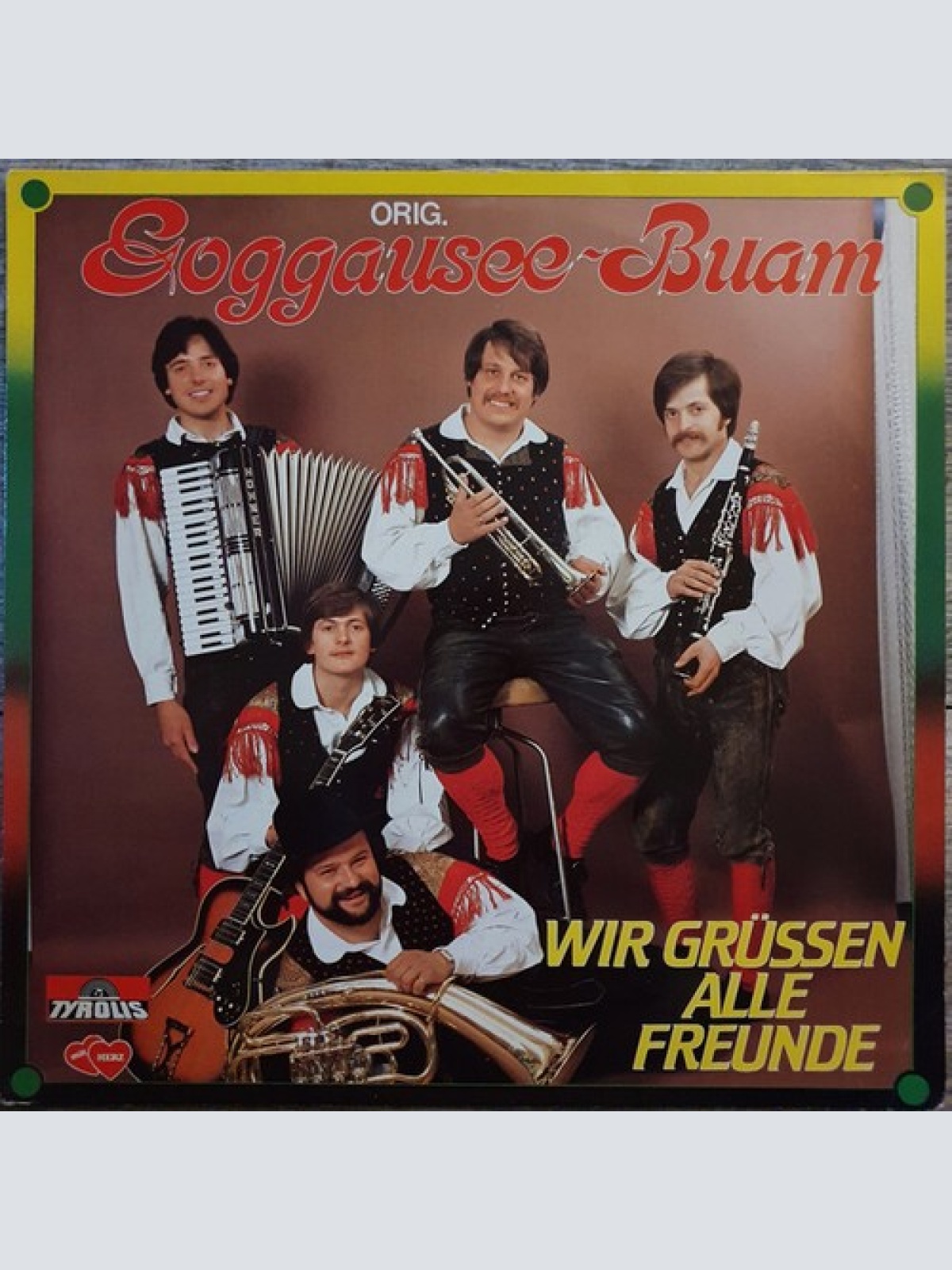 LP, Album Orig. Goggausee Buam* - Wir Grüssen Alle Freunde