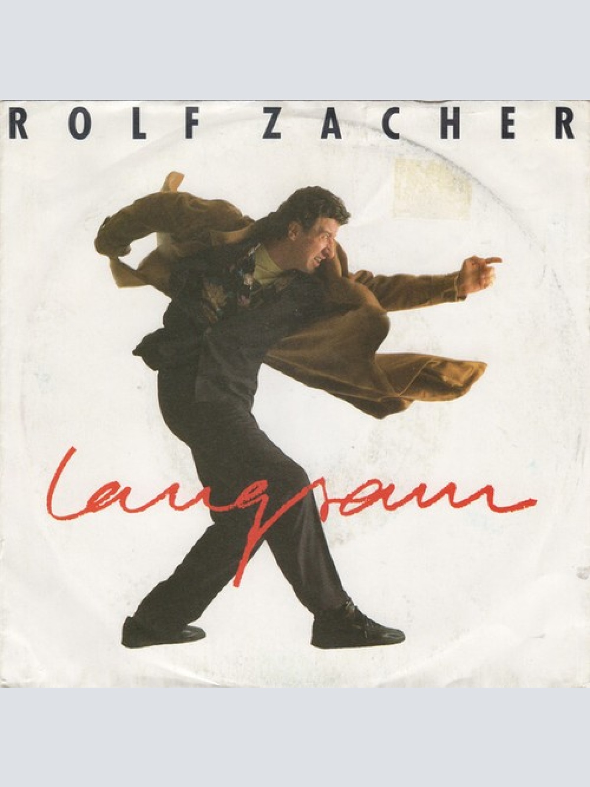 7", Single Rolf Zacher - Langsam .. Wird Alles Besser