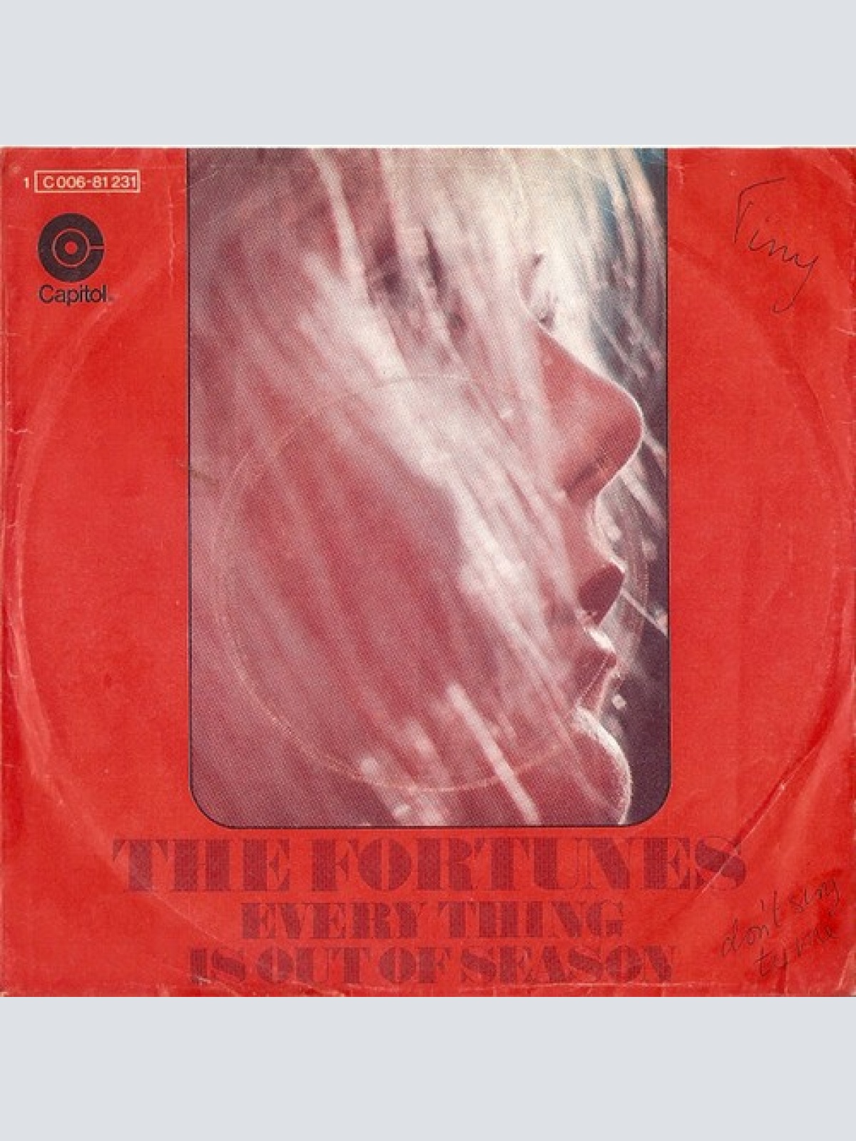 7", Single The Fortunes - Every Thing Is Out Of Season