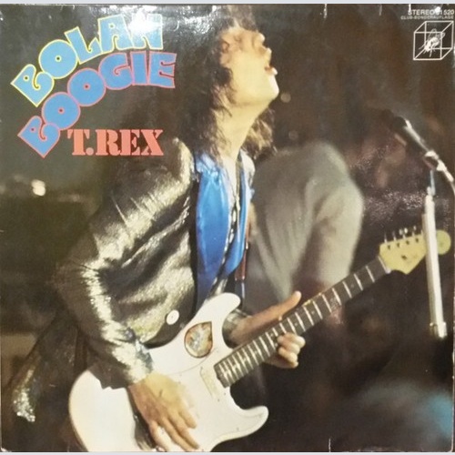 LP, Comp, Club T. Rex - Bolan Boogie