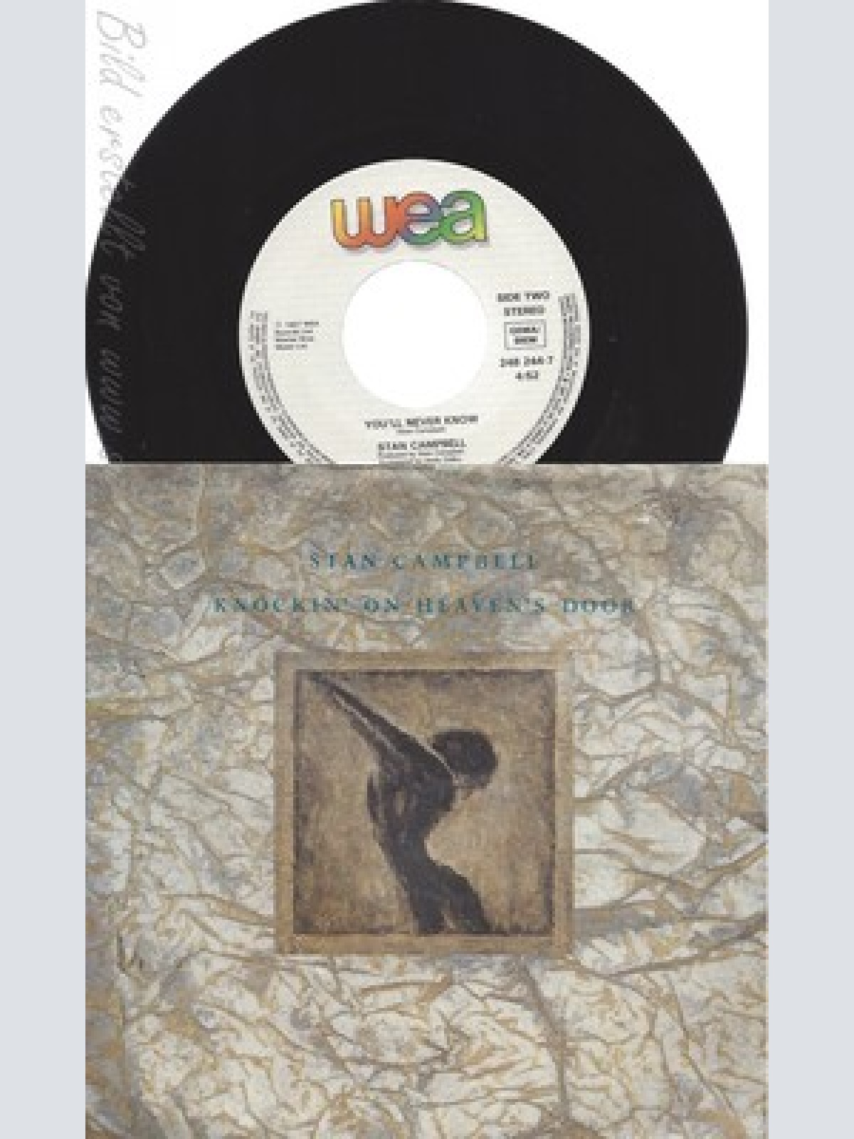 7" STAN CAMPBELL --KNOCKIN ON HEAVENS DOOR
