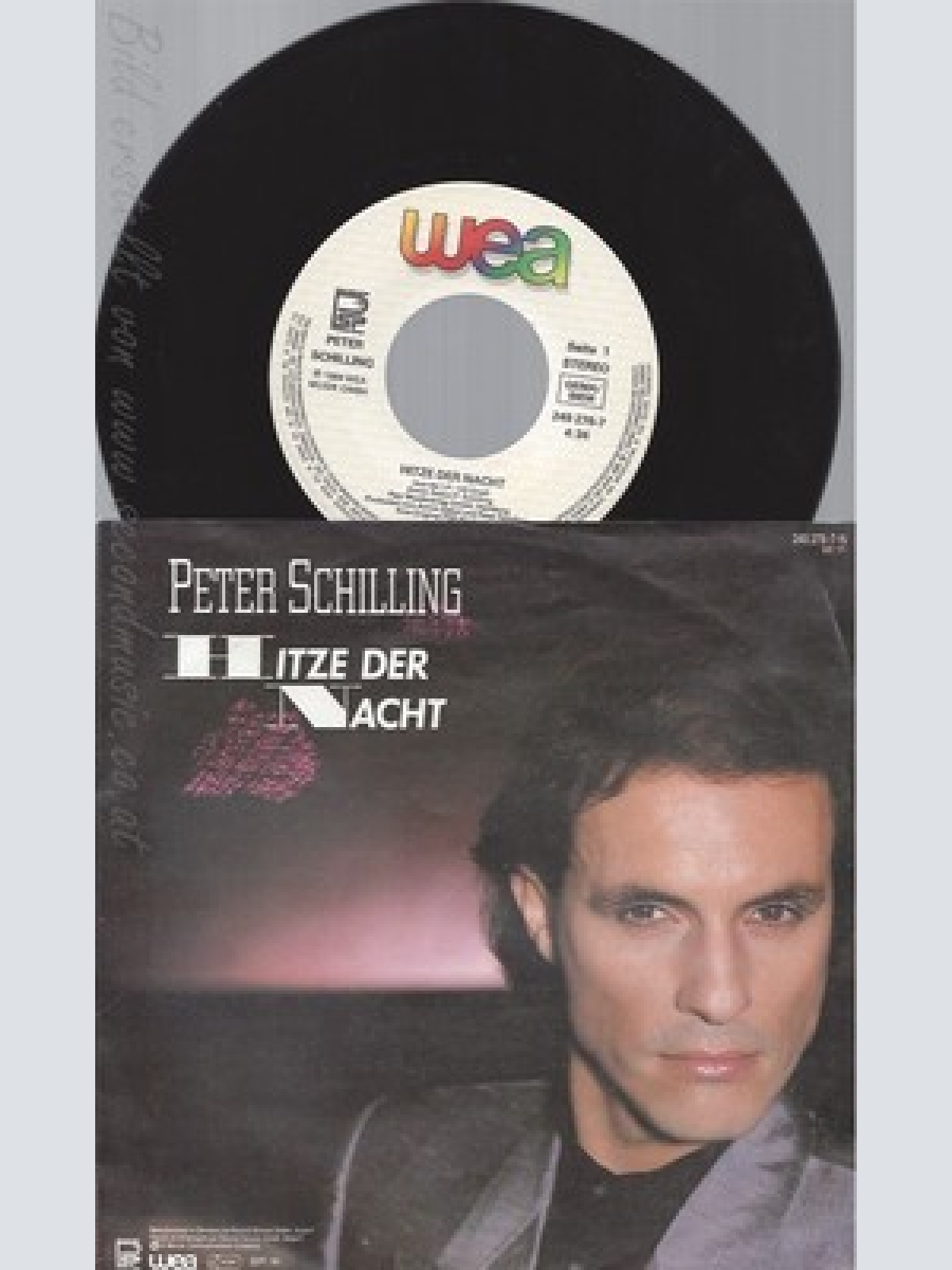 7" PETER SCHILLING --HITZE DER NACHT