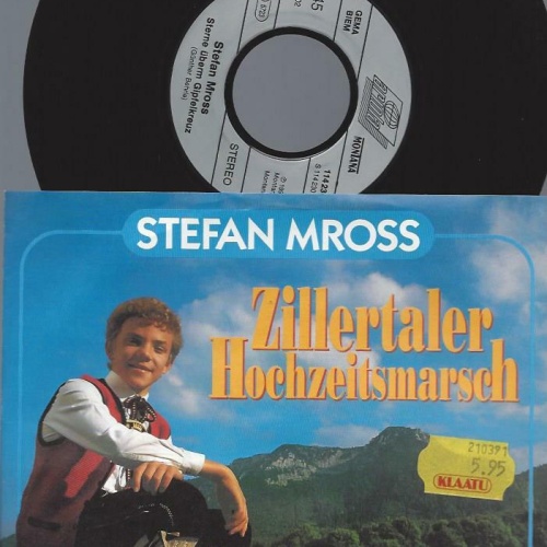 7" Stefan Mross – Zillertaler Hochzeitsmarsch
