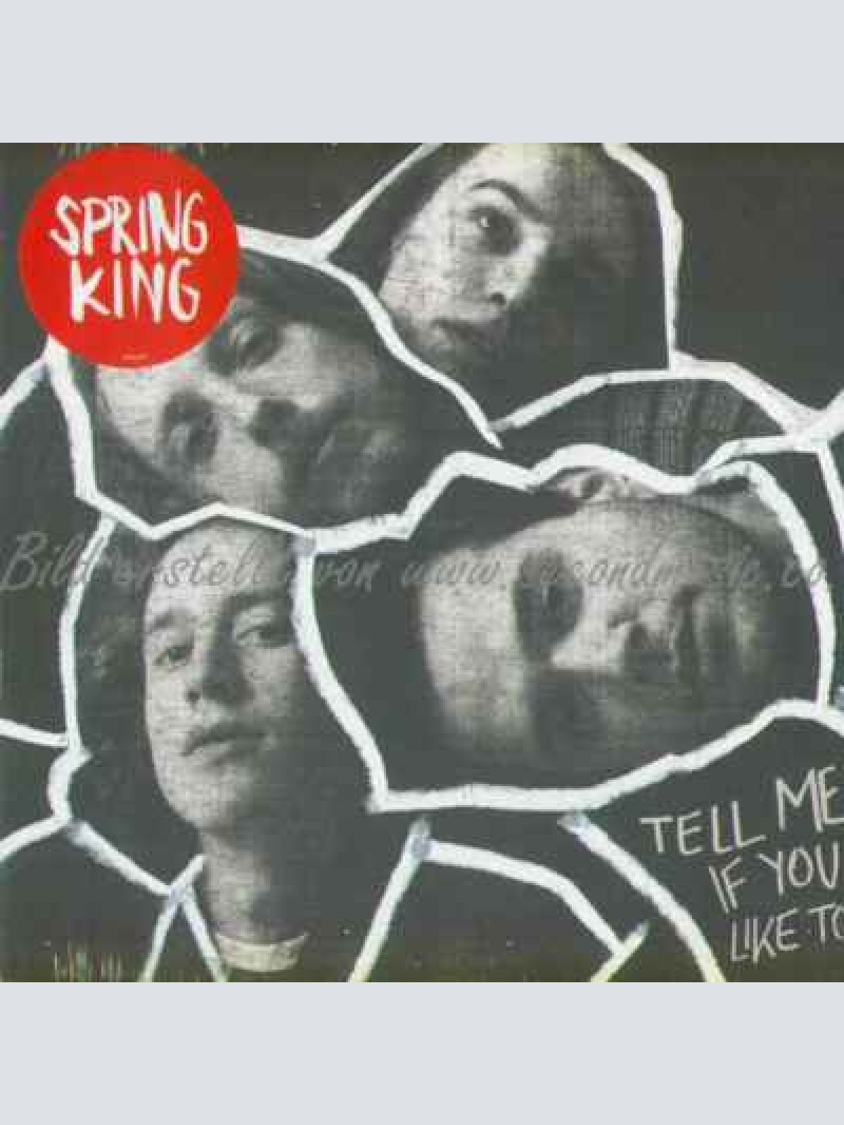 LP--   Spring King ?– Tell Me If You Like To