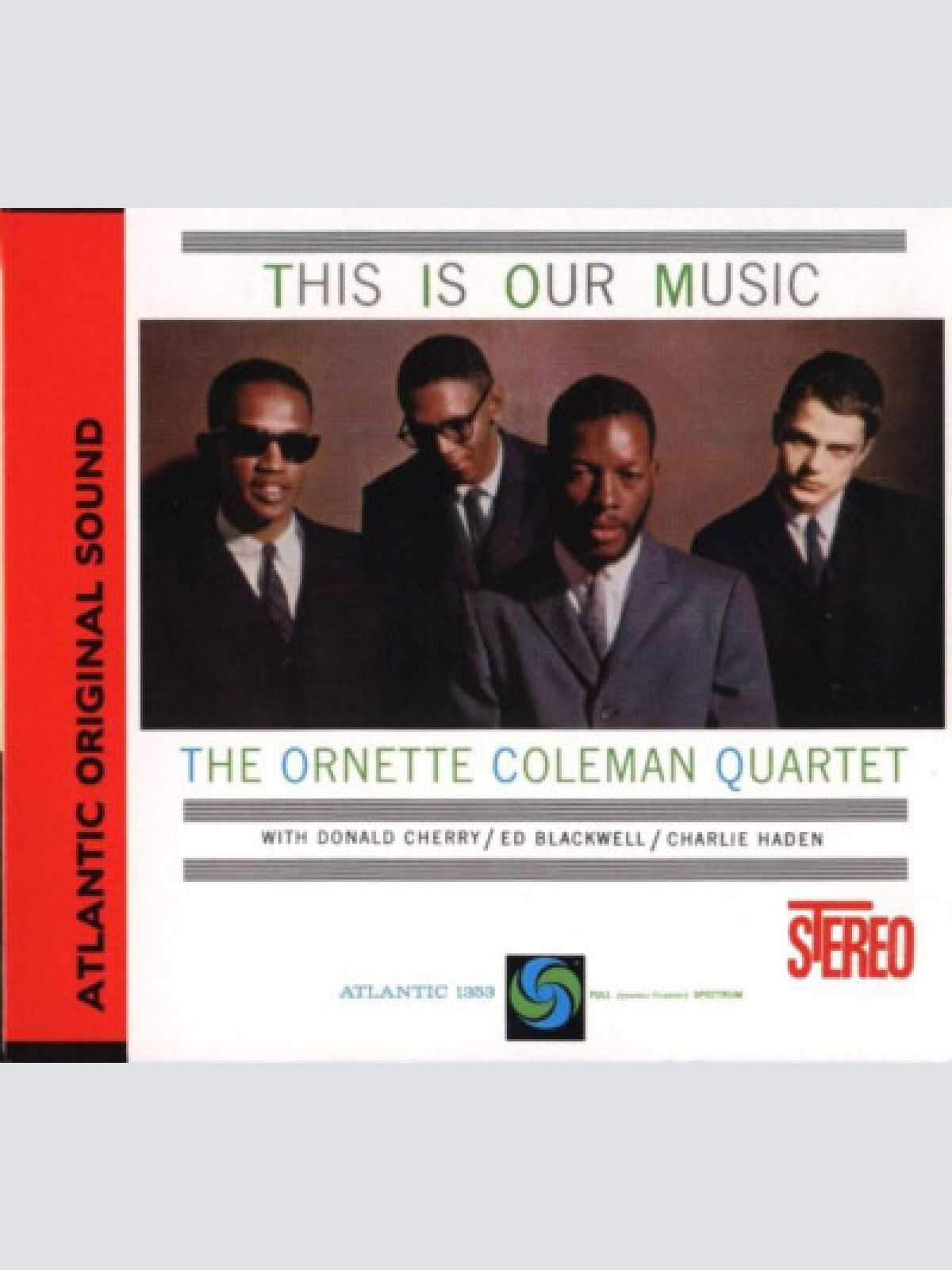CD, Album, RE, RM, Dig The Ornette Coleman Quartet - This Is Our Music