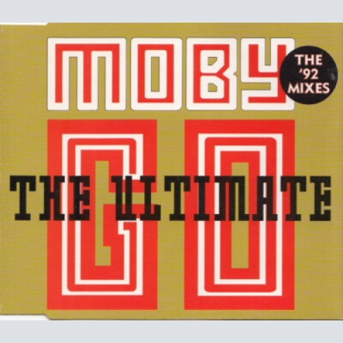 CD, Maxi Moby - The Ultimate Go