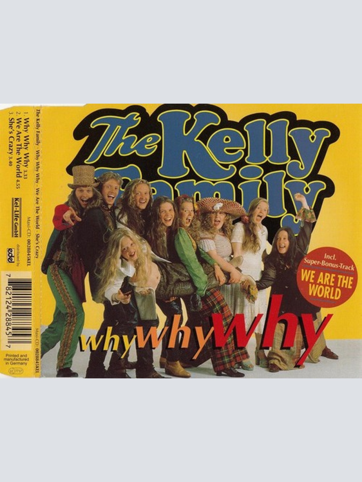 CD, Maxi The Kelly Family - Why Why Why