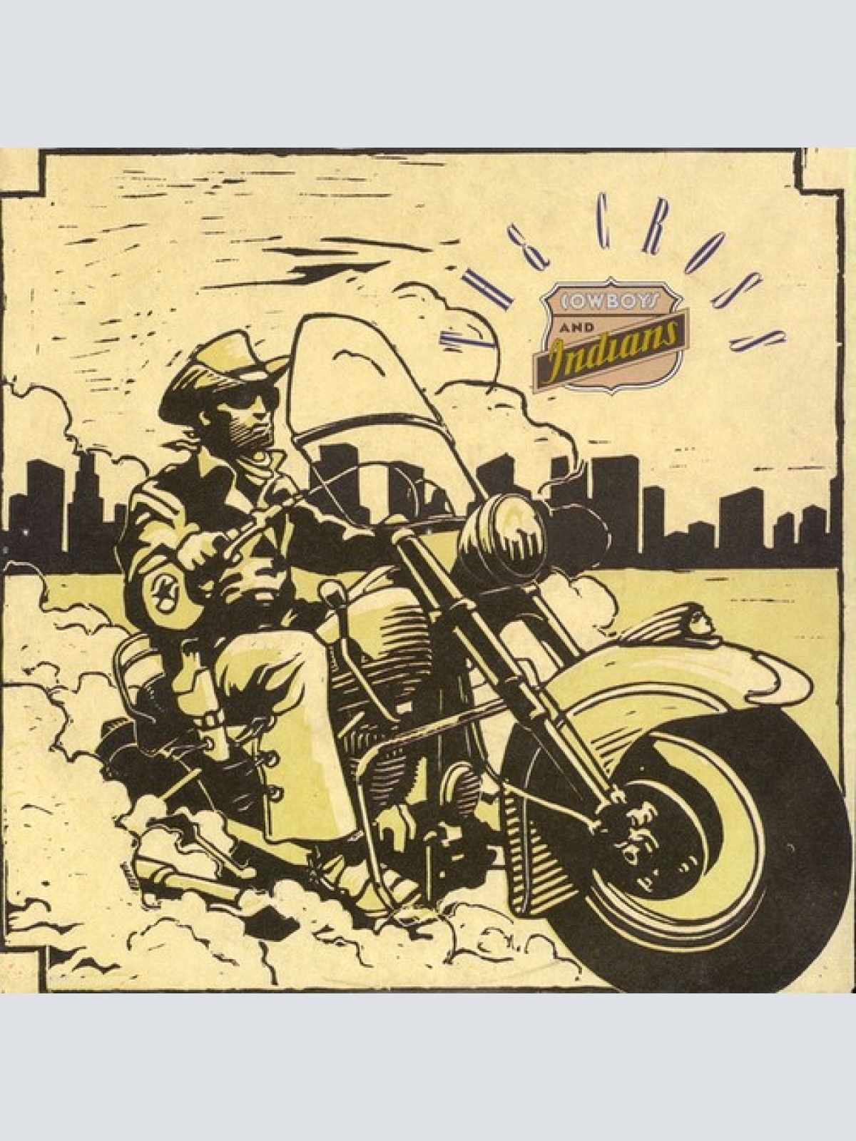 7", Single The Cross (3) - Cowboys And Indians