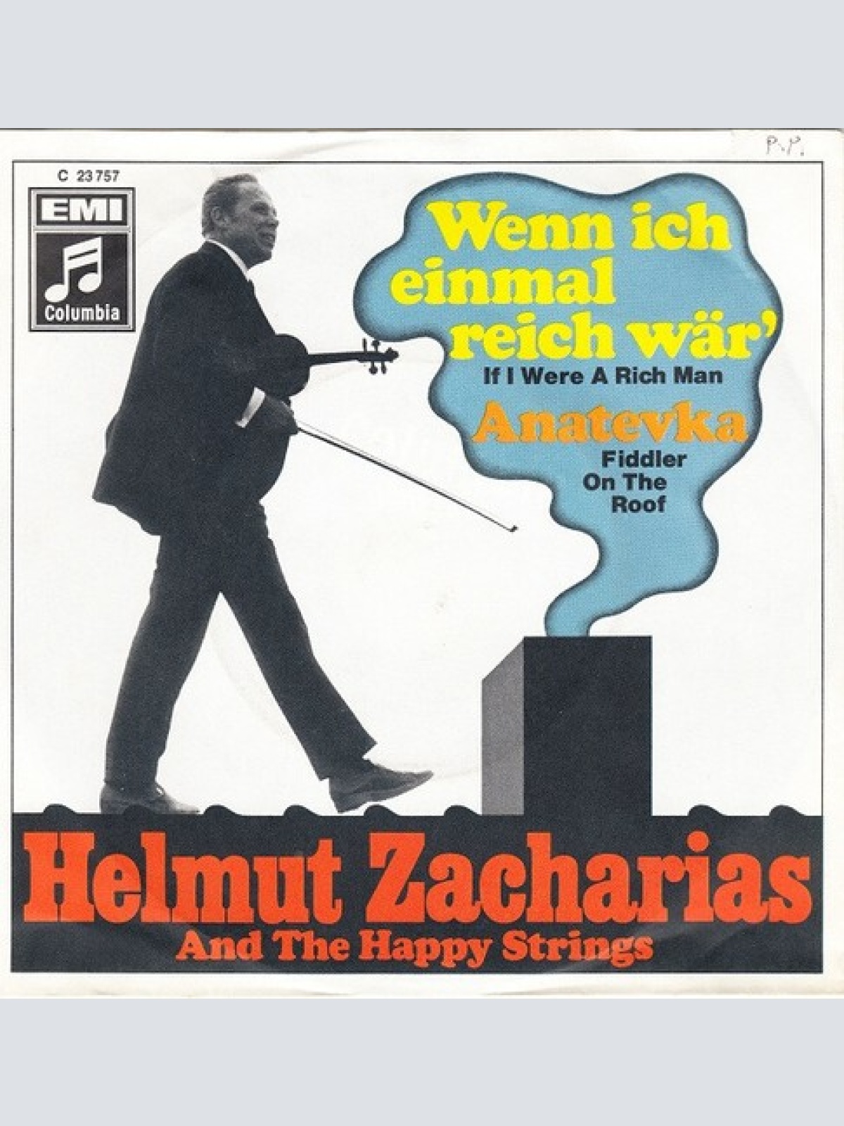 7", Single Helmut Zacharias And The Happy Strings - Wenn Ich Einmal Reich Wär...