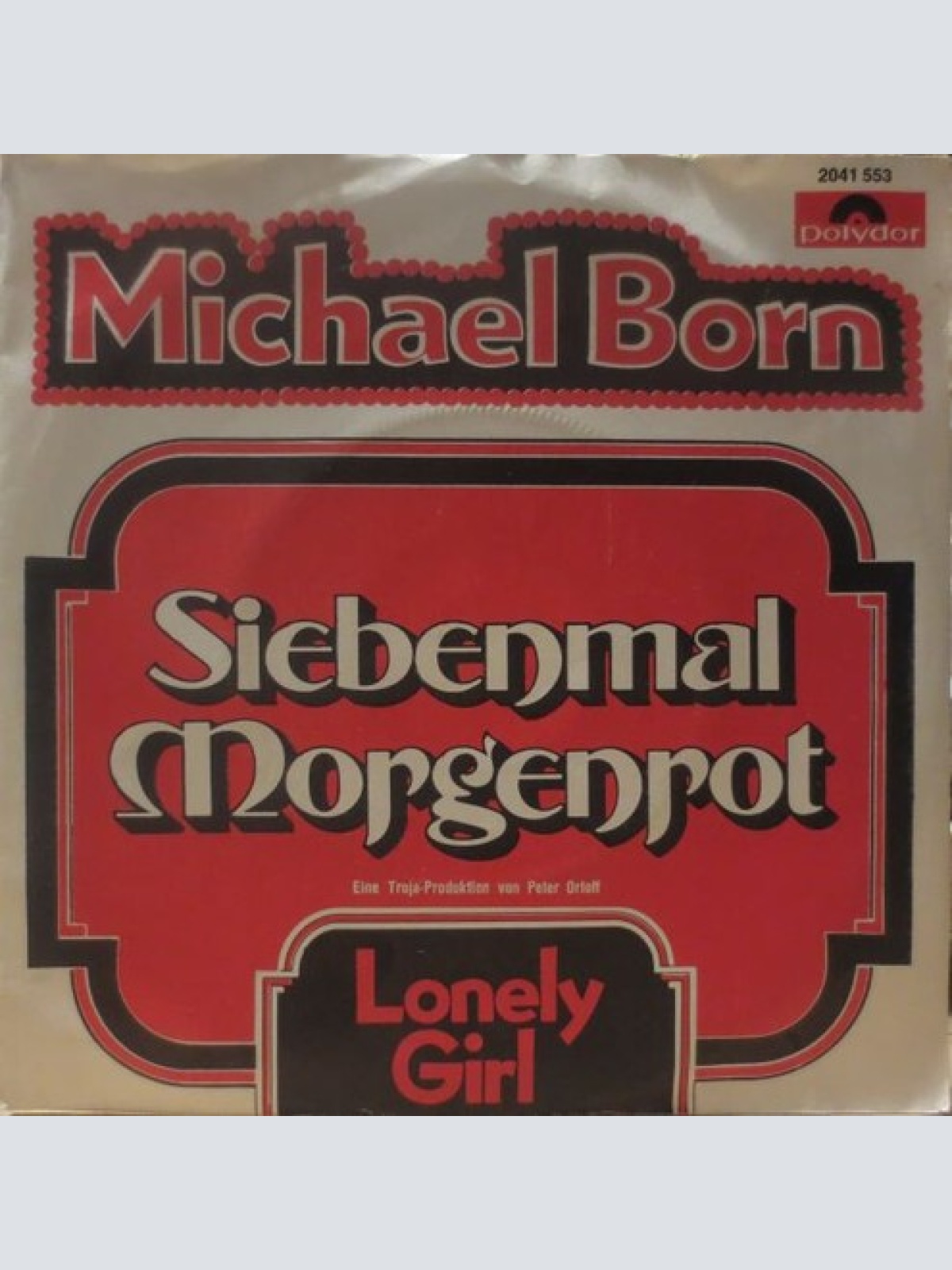 7", Single Michael Born - Siebenmal Morgenrot