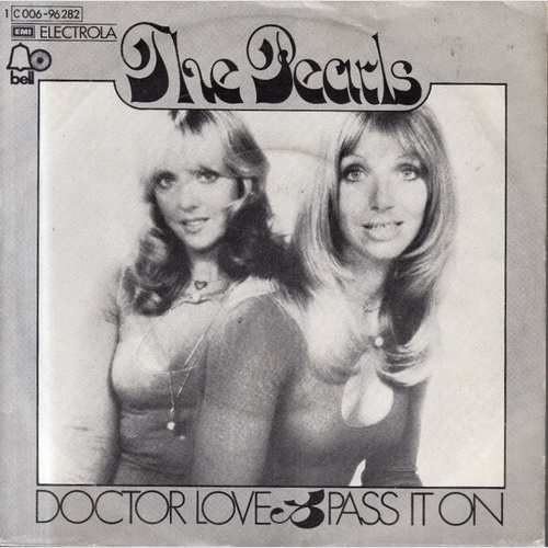 7", Single The Pearls - Doctor Love / Pass It On