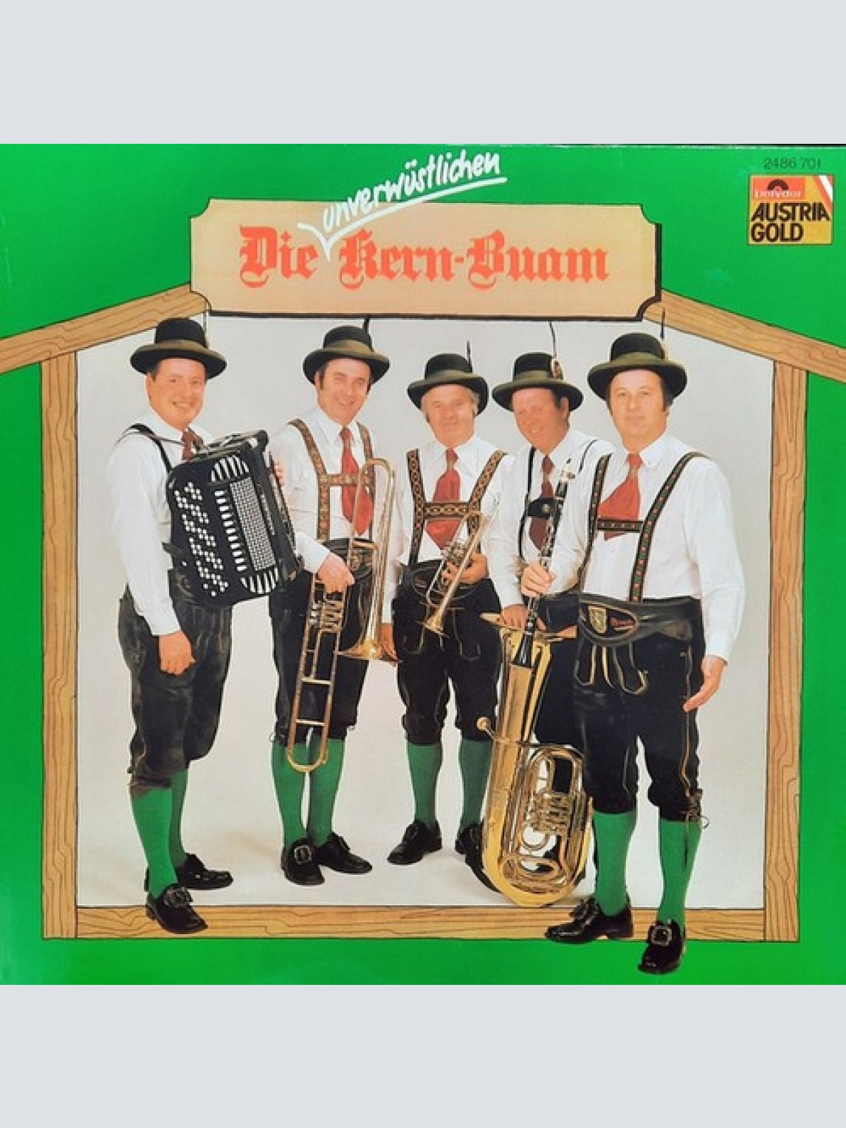 LP Die Kern Buam - Unverwüstlich