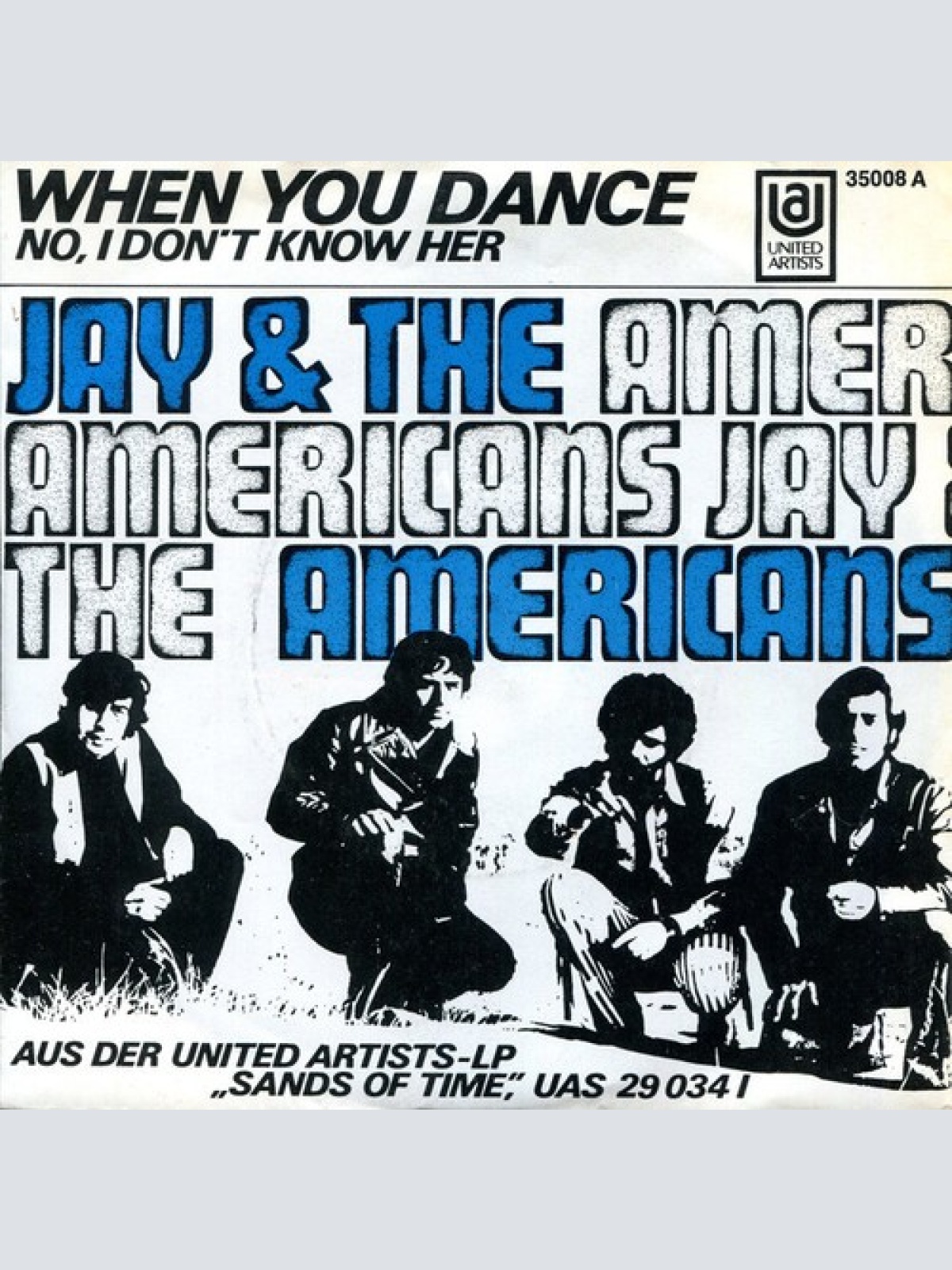 7", Single, Mono Jay & The Americans - When You Dance