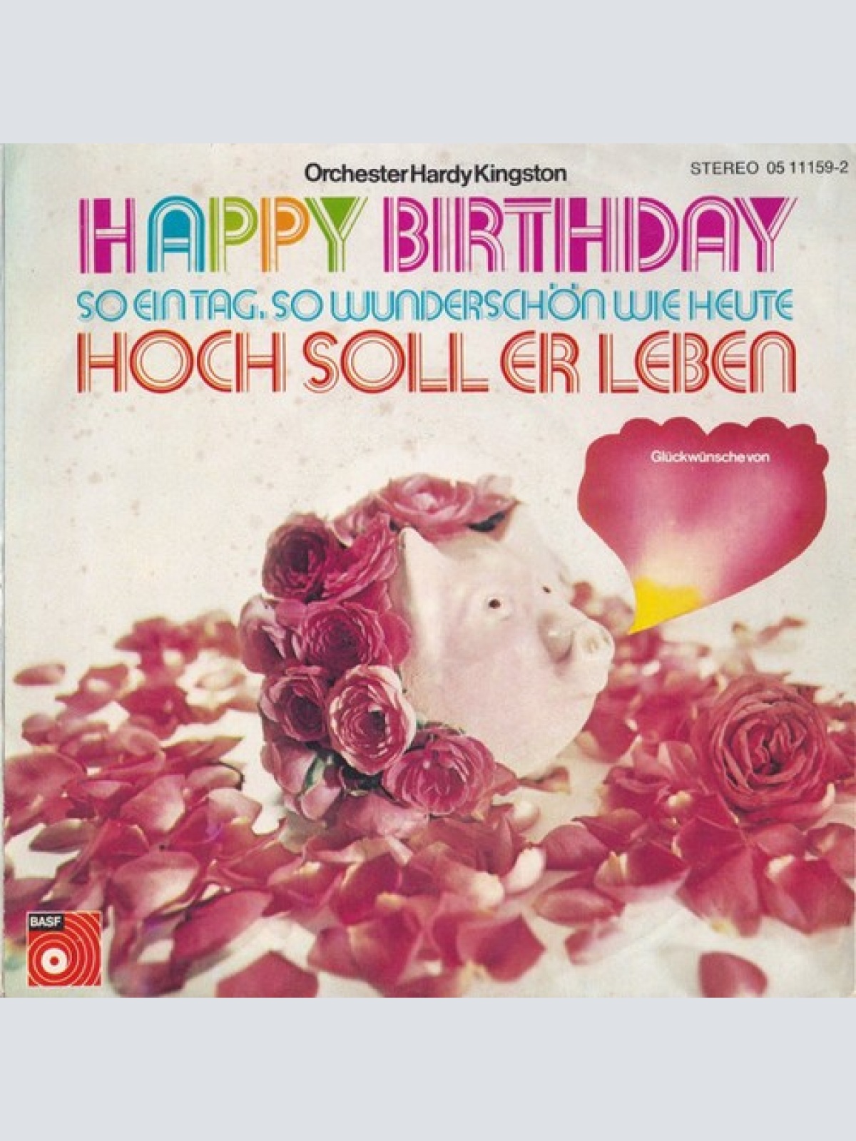 7", Single Orchester Hardy Kingston* - Happy Birthday / Wir Gratulieren