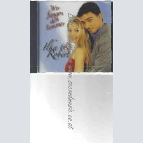 CD--Ilka & Robert | --Wir Fangen Den Sommer