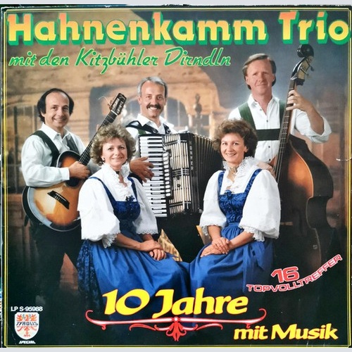 LP, Album Hahnenkamm Trio Mit Den Kitzbühler Dirndln - 10 Jahre Mit Musik