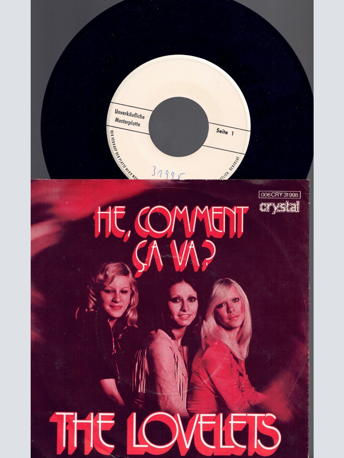 7" The Lovelets – He, Comment Ça Va?    Promo