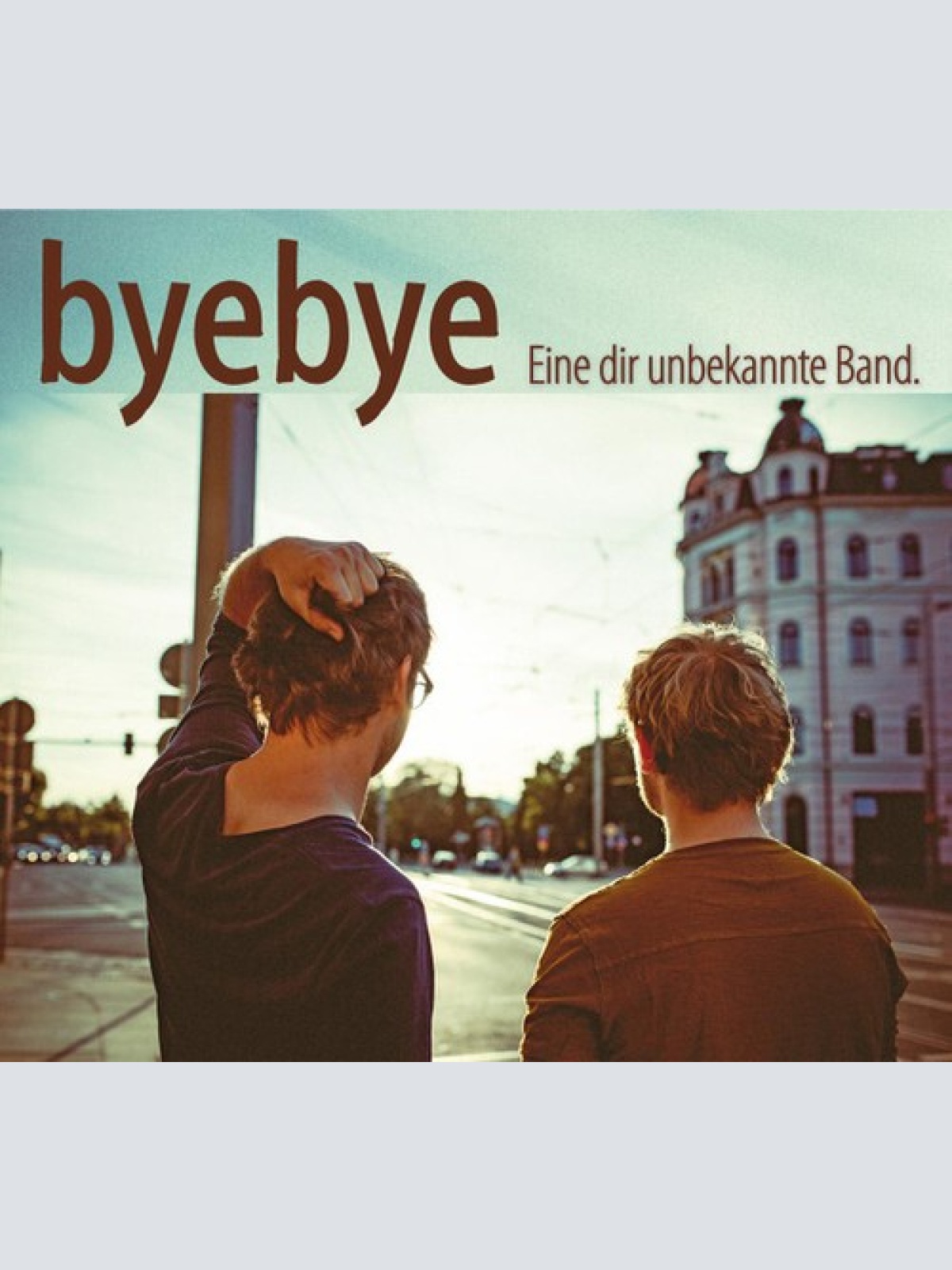 CD, Album Byebye - Eine Dir Unbekannte Band