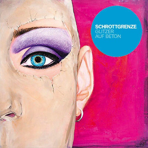 CD, Album Schrottgrenze - Glitzer auf Beton