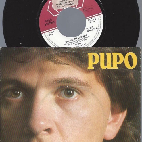 7"     Pupo – Un Amore Grande