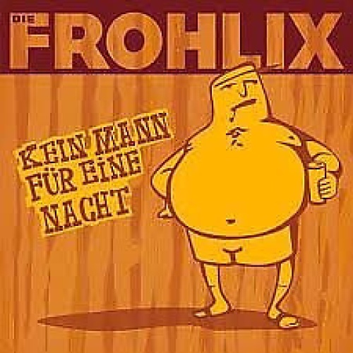CD, Single, Car Die Frohlix - Kein Mann Für Eine Nacht