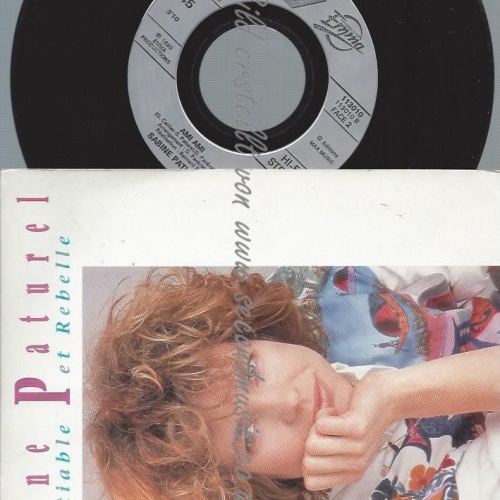 7"  Sabine Paturel  Insatiable Et Rebelle