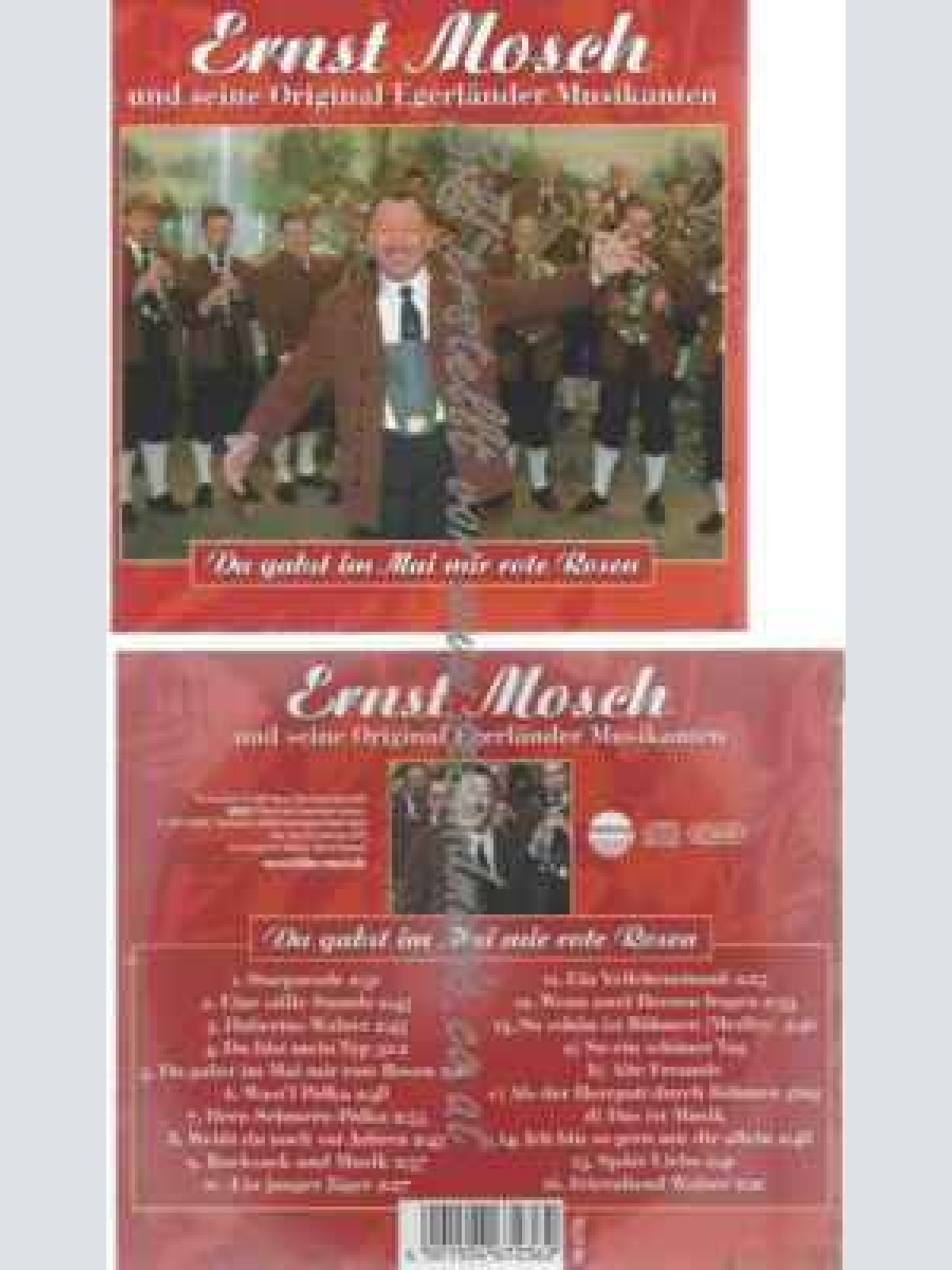 CD--Mosch,Ernst &   Egerländer Musikanten | --Du Gabst im Mai Mir Rote Rosen