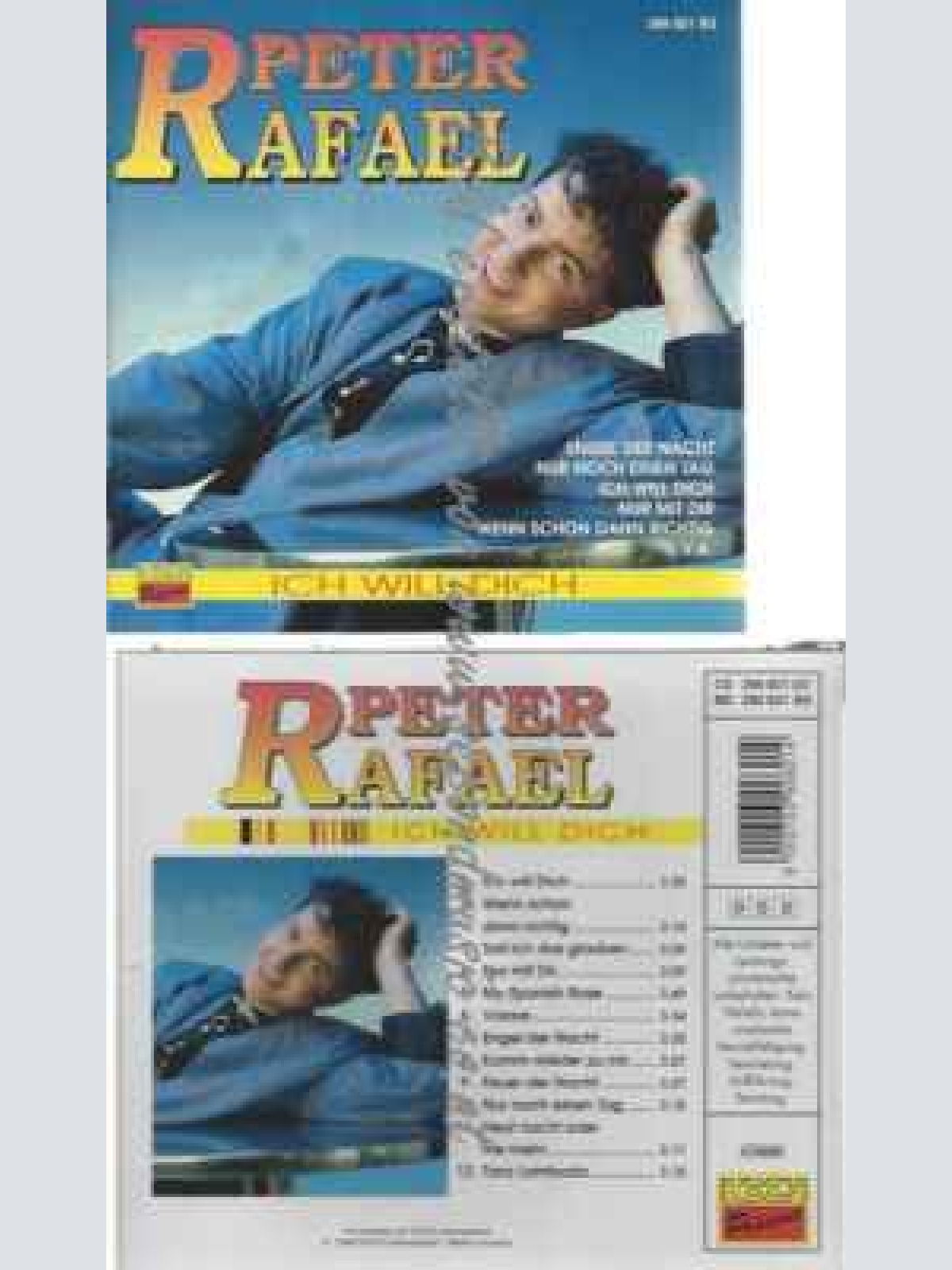 CD--Peter Rafael | --Ich Will Dich